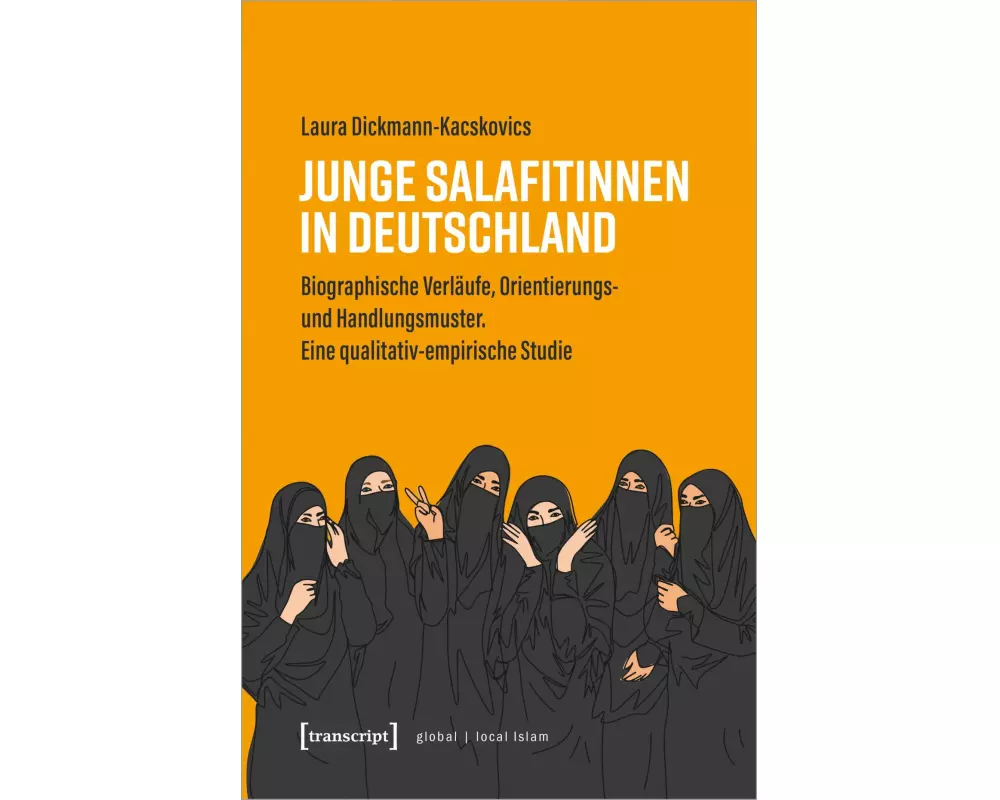 Junge Salafitinnen in Deutschland