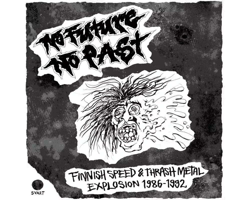 No Future,no Past - Finnish Speed & Thrash Metal