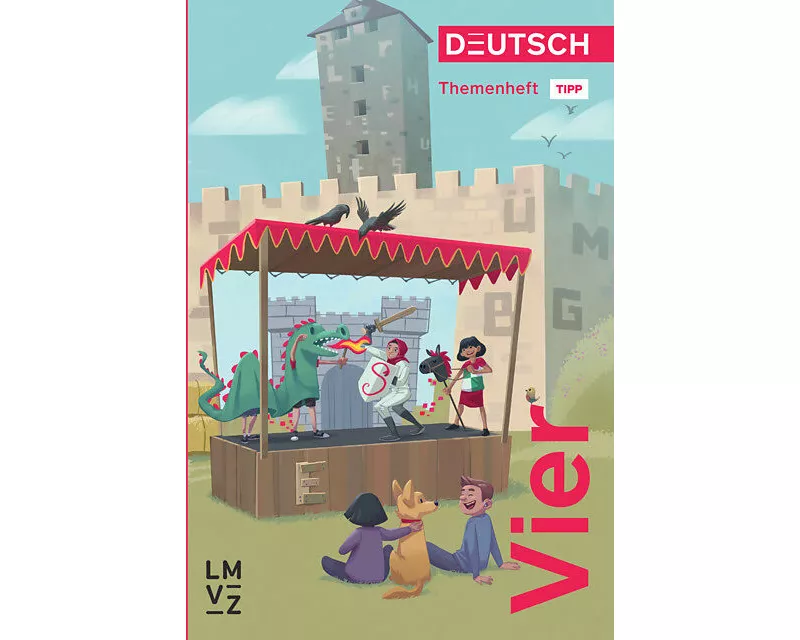 Deutsch Vier / Themenheft Tipp