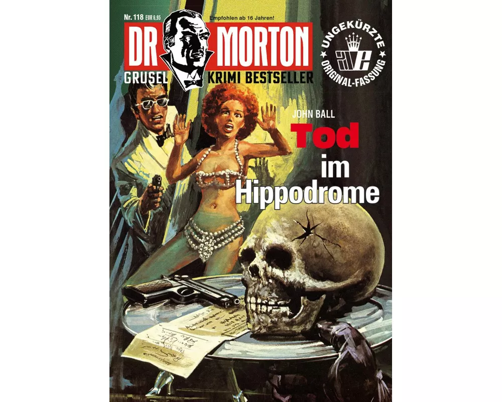 Dr. Morton 118: Tod im Hippodrome