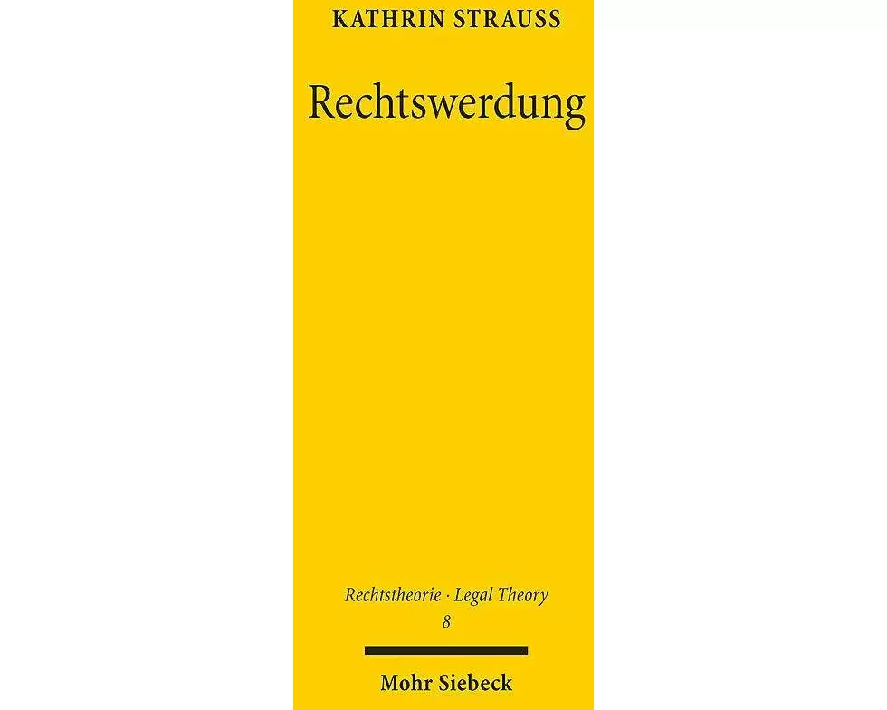 Rechtswerdung