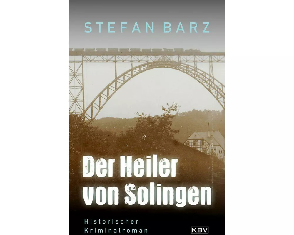 Der Heiler von Solingen