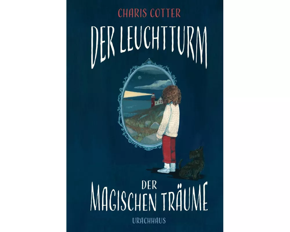 Der Leuchtturm der magischen Träume