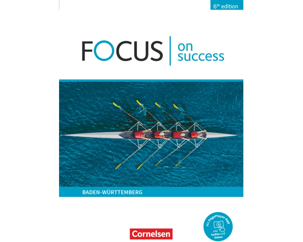 Focus on Success - 6th edition - Ausgabe Baden-Württemberg - B1/B2