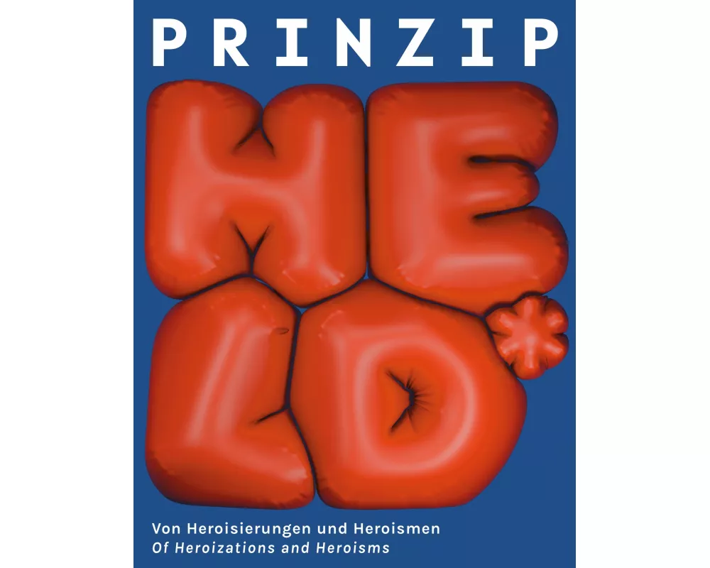Prinzip Held*