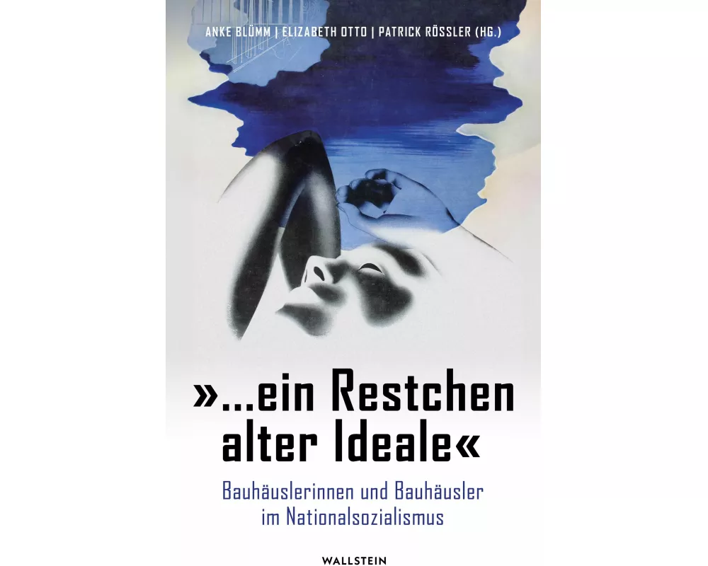»… ein Restchen alter Ideale«