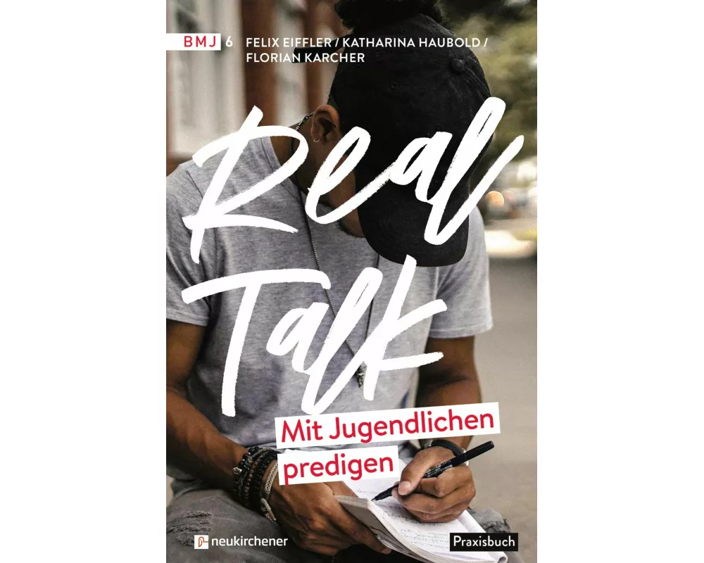 Real Talk - Mit Jugendlichen predigen