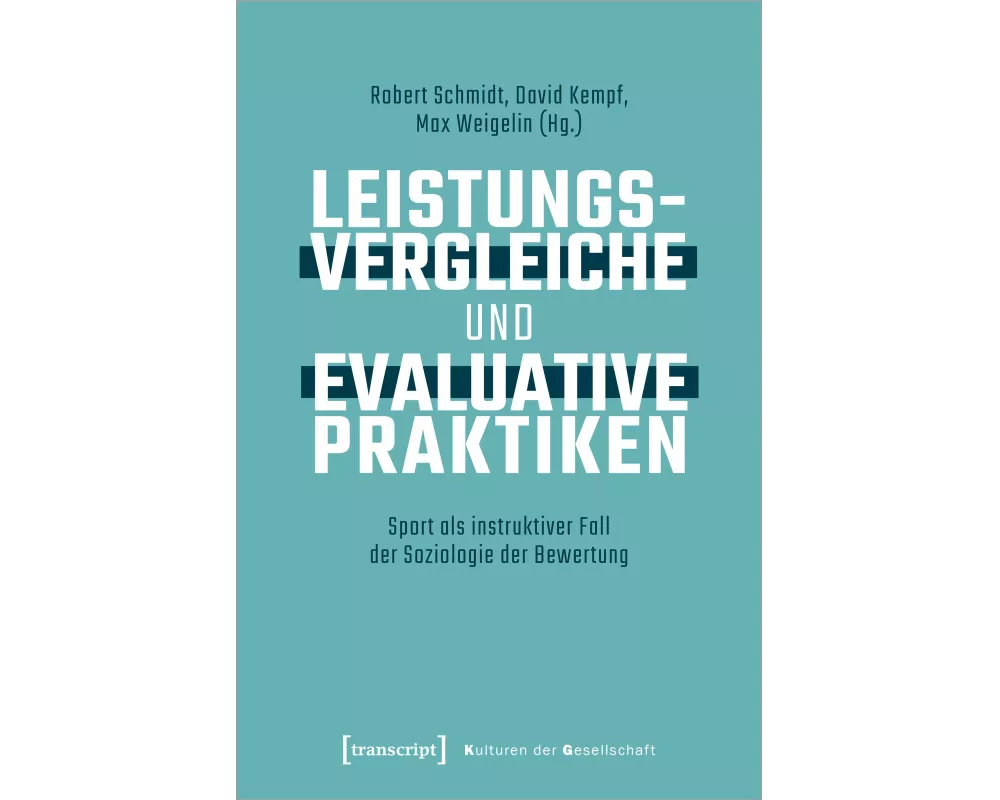 Leistungsvergleiche und evaluative Praktiken