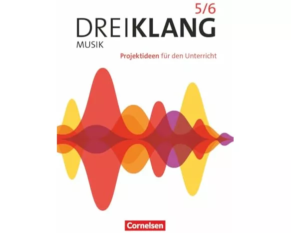 Dreiklang - Sekundarstufe I - Allgemeine Ausgabe 2022 - Band 5/6