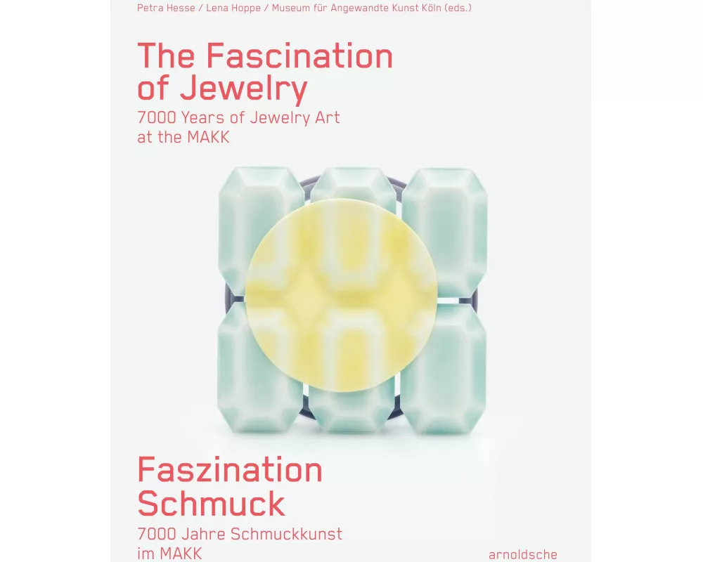 Faszination Schmuck / The Fascination of Jewellery