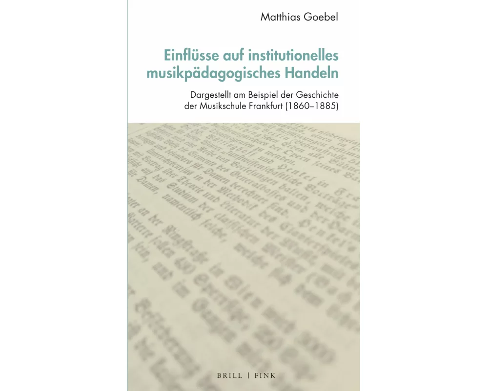 Einflsse auf institutionelles musikpdagogisches Handeln