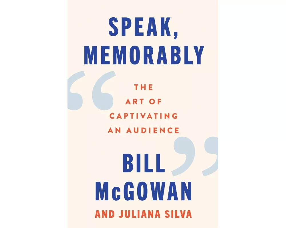 Speak, Memorably