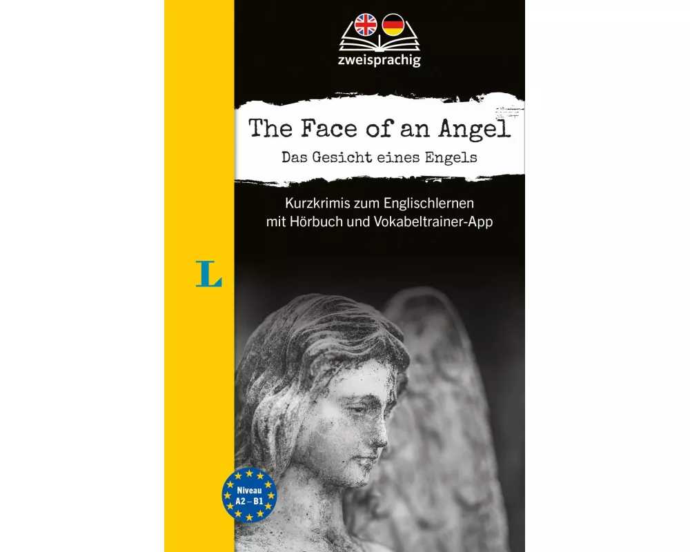 Langenscheidt The Face of an Angel - Das Gesicht eines Engels (A2-B1)