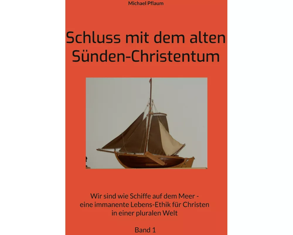 Schluss mit dem alten Sünden-Christentum