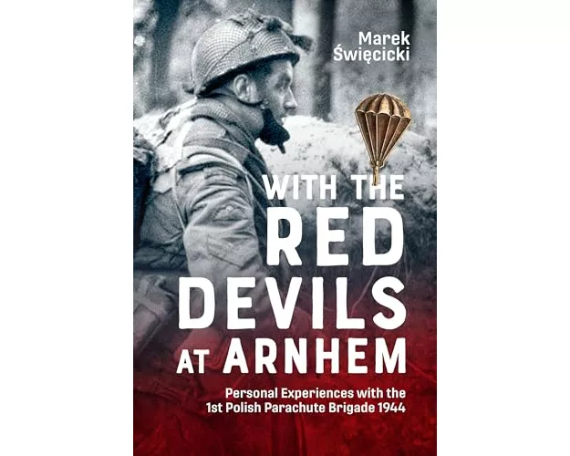 With the Red Devils at Arnhem