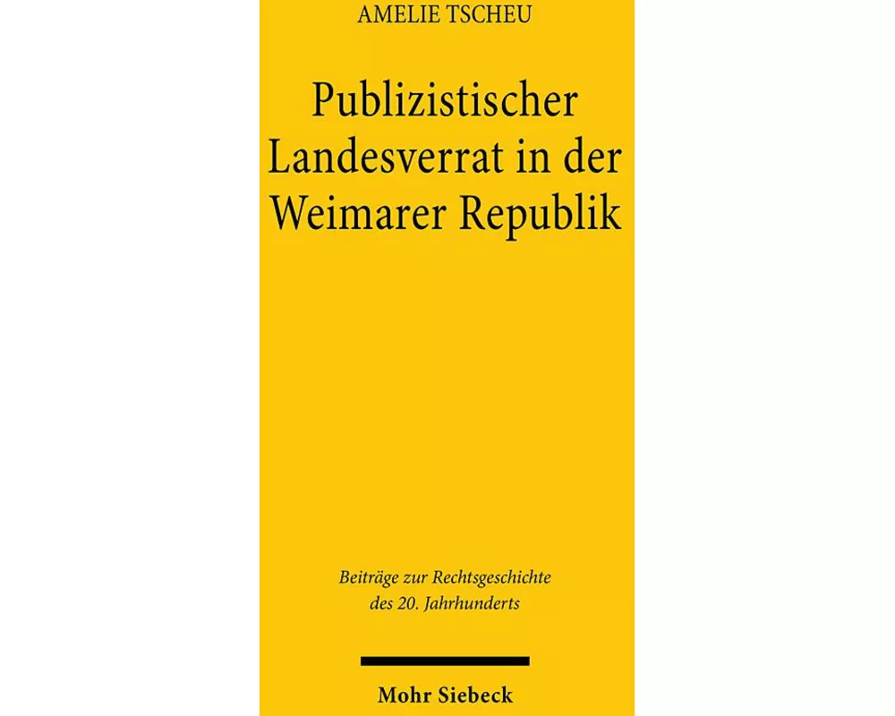 Publizistischer Landesverrat in der Weimarer Republik
