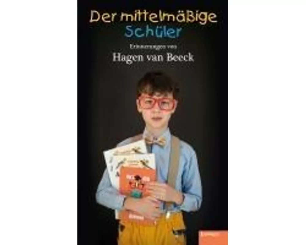 Der mittelmäßige Schüler