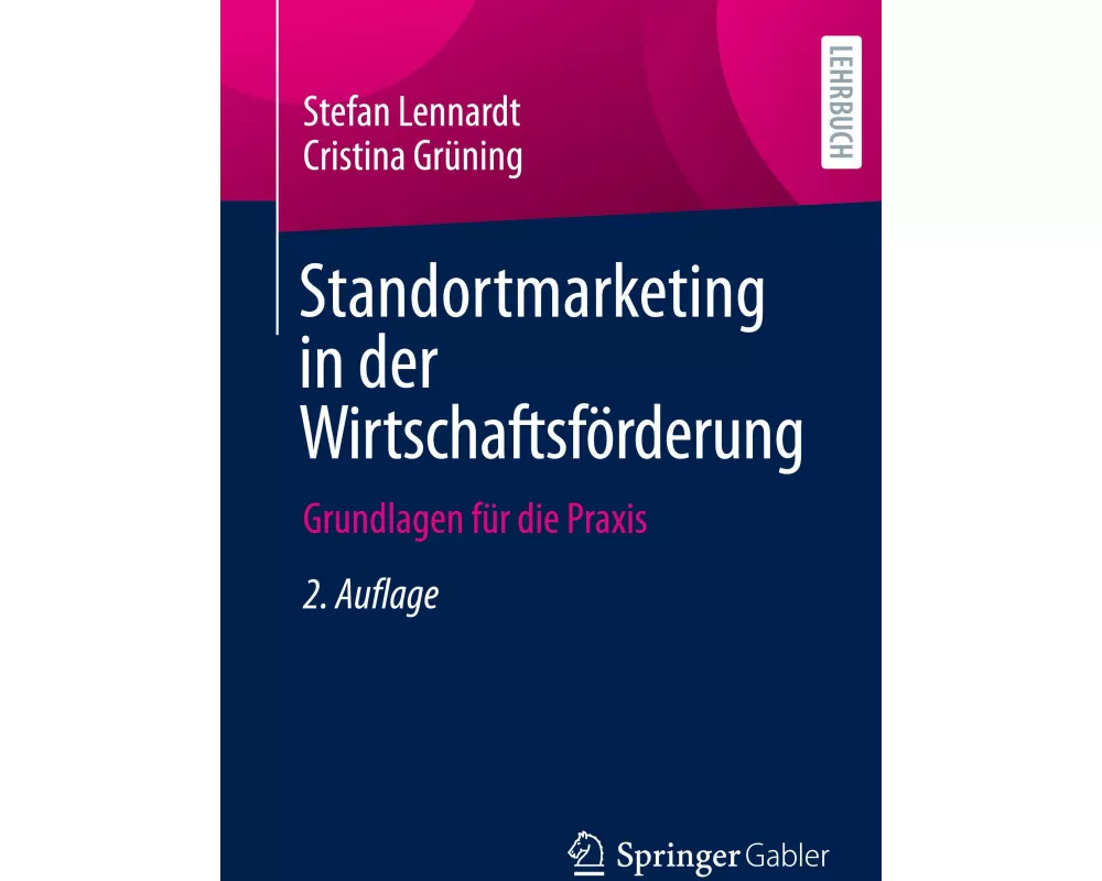 Standortmarketing in der Wirtschaftsförderung