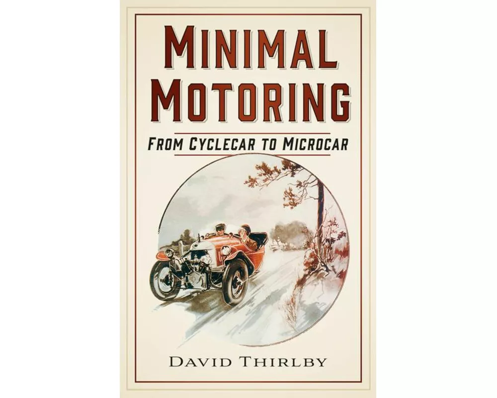 Minimal Motoring