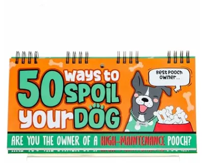 50 Ways To Spoil Your Dog Flipbook