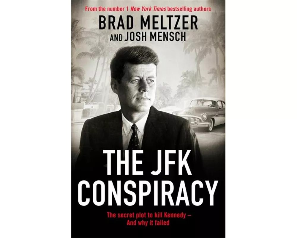 The JFK Conspiracy