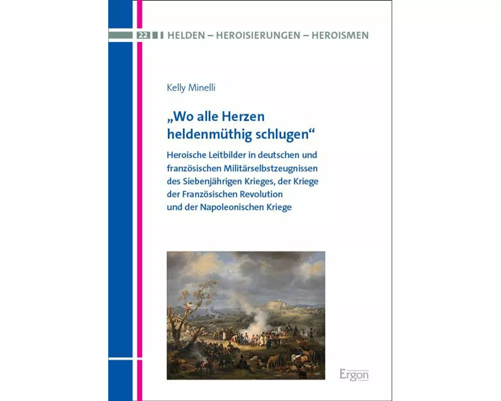 „Wo alle Herzen heldenmüthig schlugen“