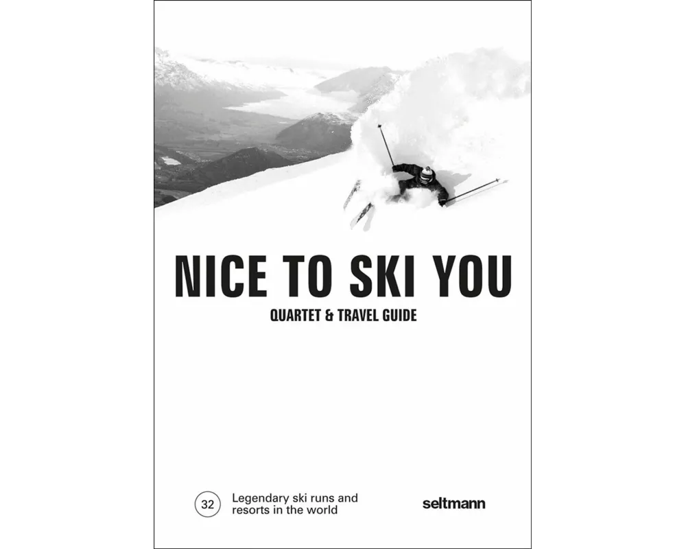 Nice To Ski You