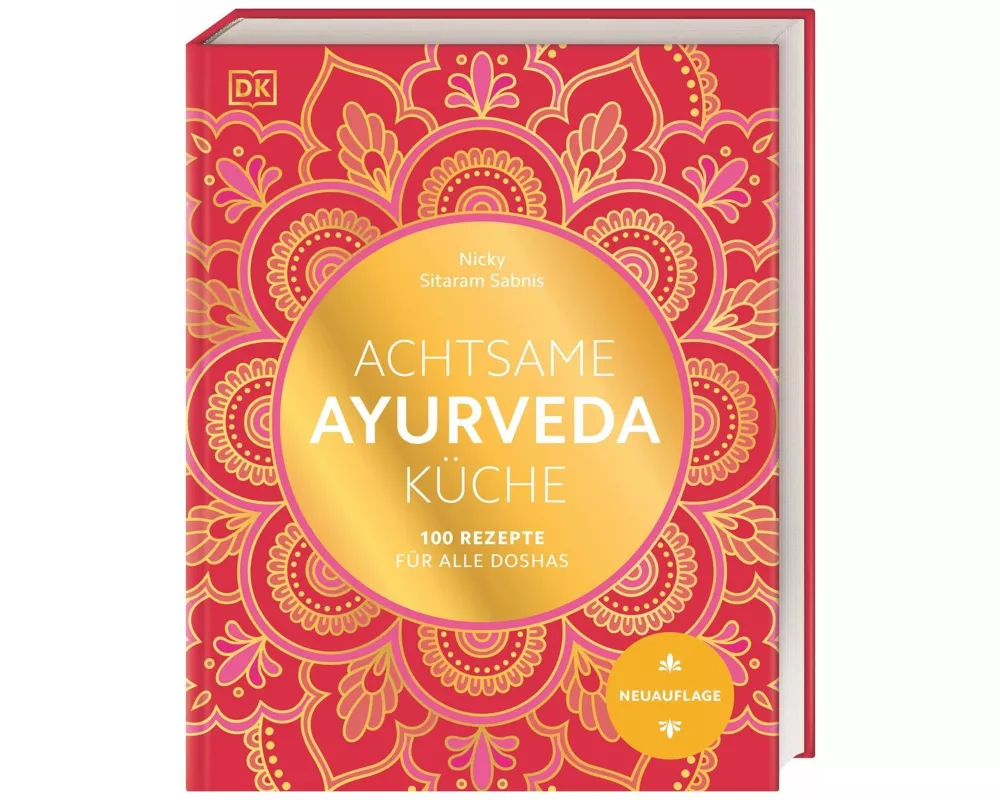 Achtsame Ayurveda-Küche