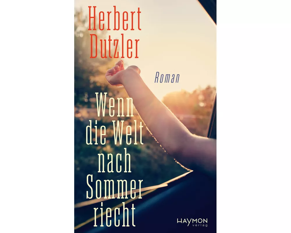 Wenn die Welt nach Sommer riecht