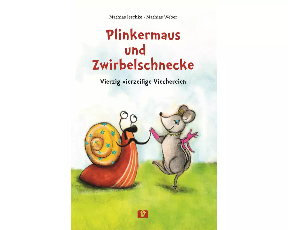 Plinkermaus und Zwirbelschnecke
