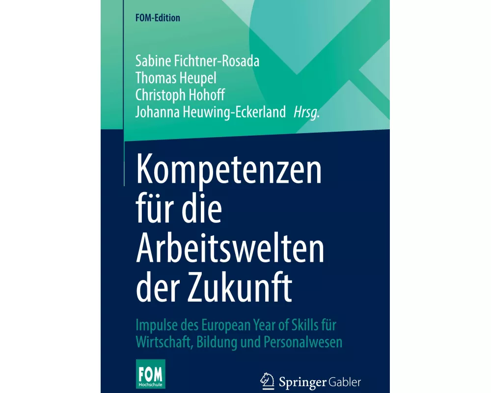Kompetenzen für die Arbeitswelten der Zukunft