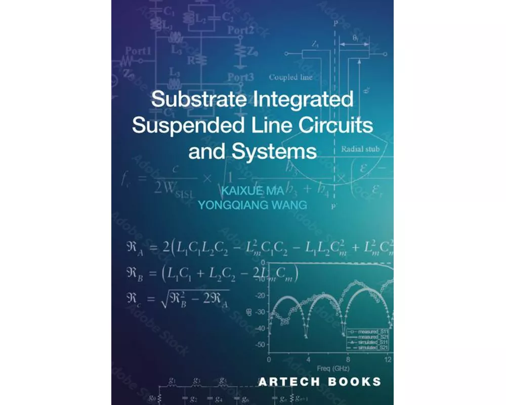 Substrate Integrated Suspended Line Circuits and Systems