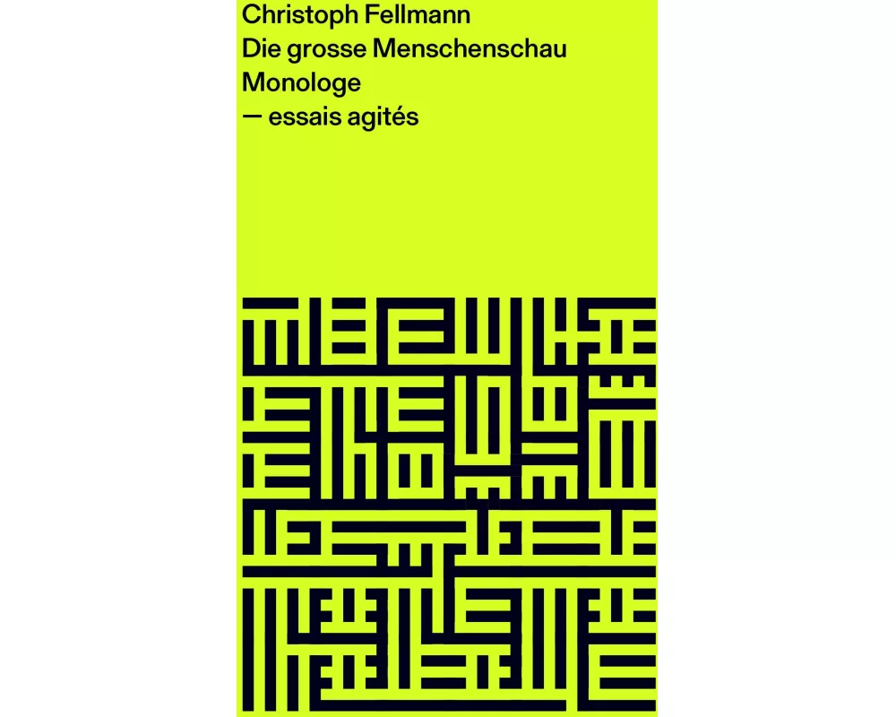 Die grosse Menschenschau