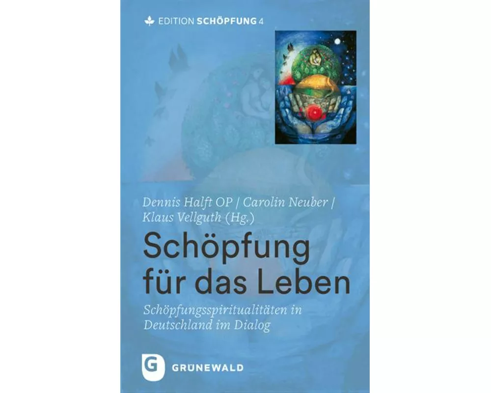 Schöpfung für das Leben