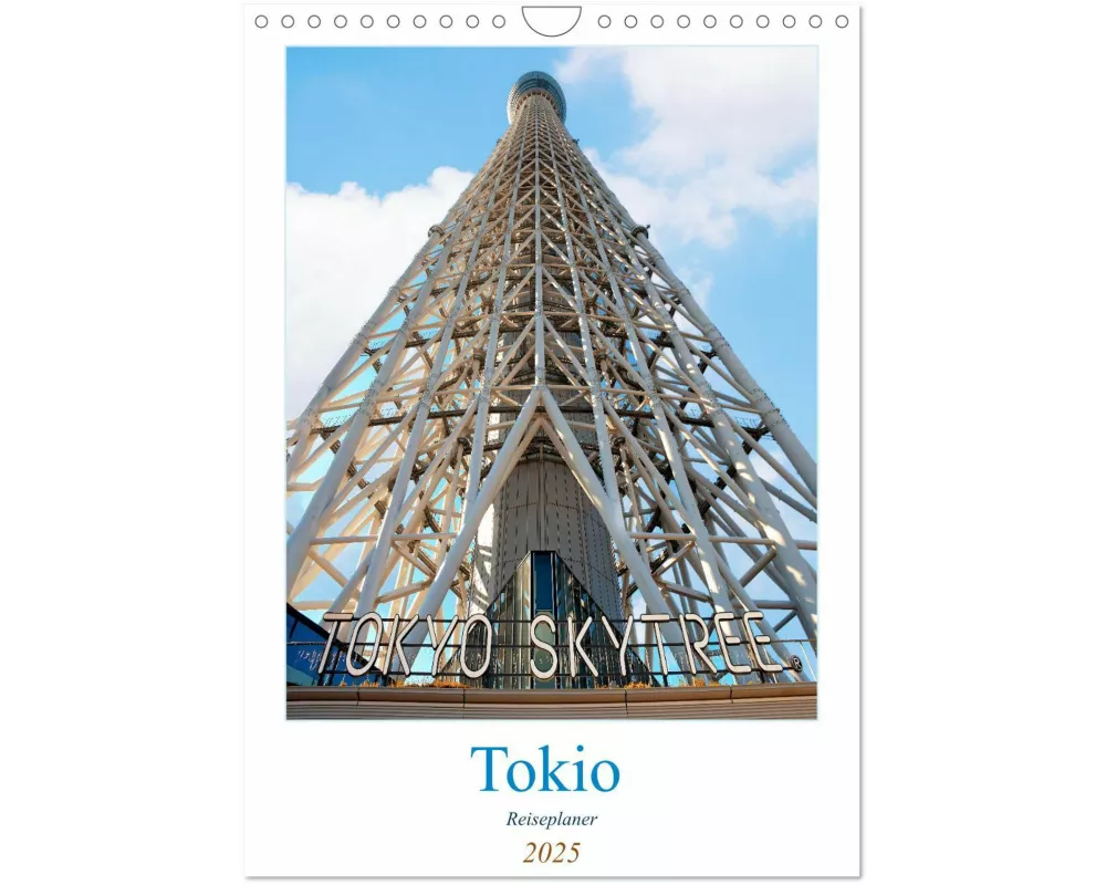 Tokio - Reiseplaner (Wandkalender 2025 DIN A4 hoch), CALVENDO Monatskalender