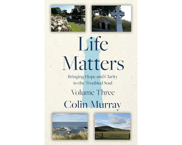 Life Matters - Volume 3