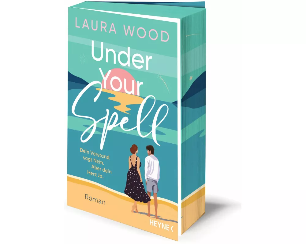 Under Your Spell – Dein Verstand sagt Nein. Aber dein Herz Ja