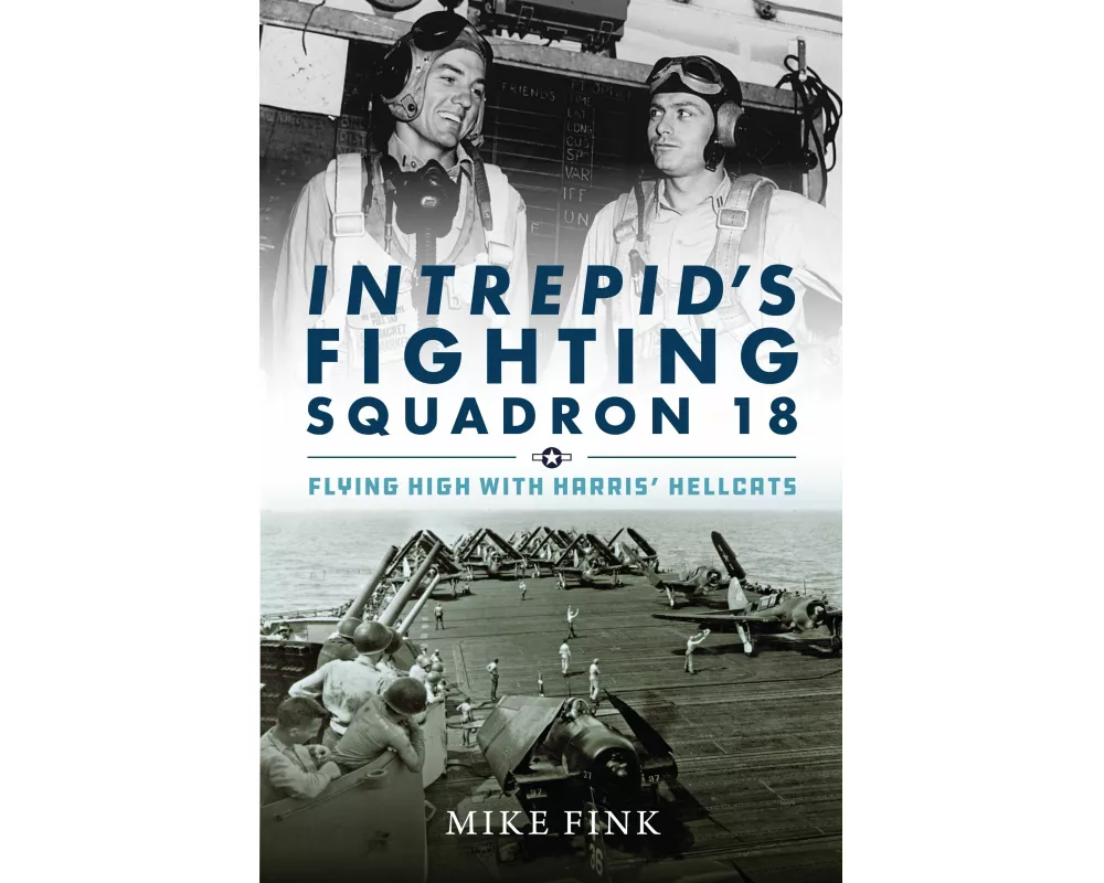Intrepid's Fighting Squadron 18