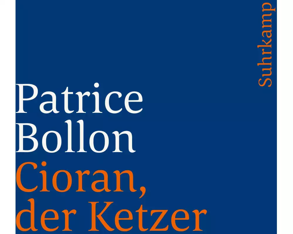 Cioran, der Ketzer