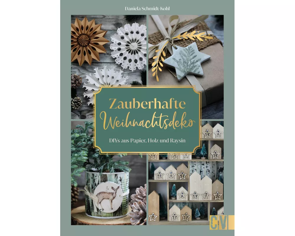 Zauberhafte Weihnachtsdeko selbstgemacht