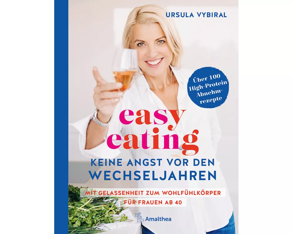 easy eating - Keine Angst vor den Wechseljahren