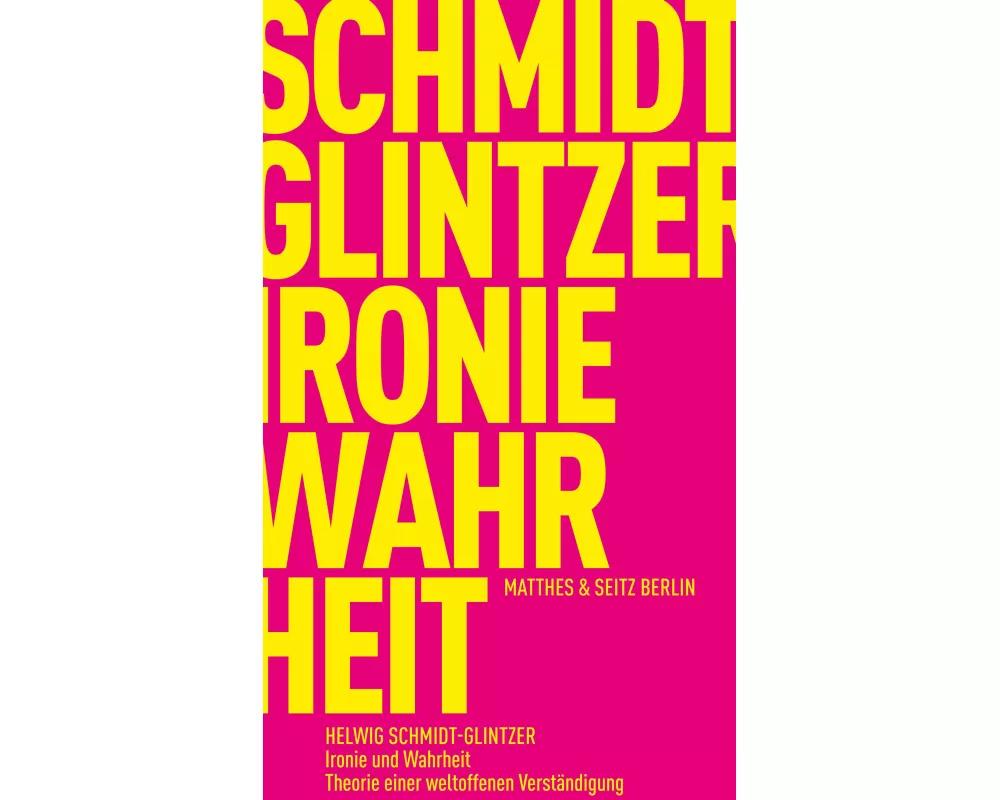Ironie und Wahrheit