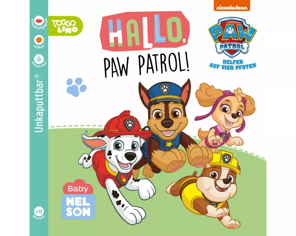 PAW Patrol Lernbuch: Baby Nelson (unkaputtbar) 2: Hallo, PAW Patrol!