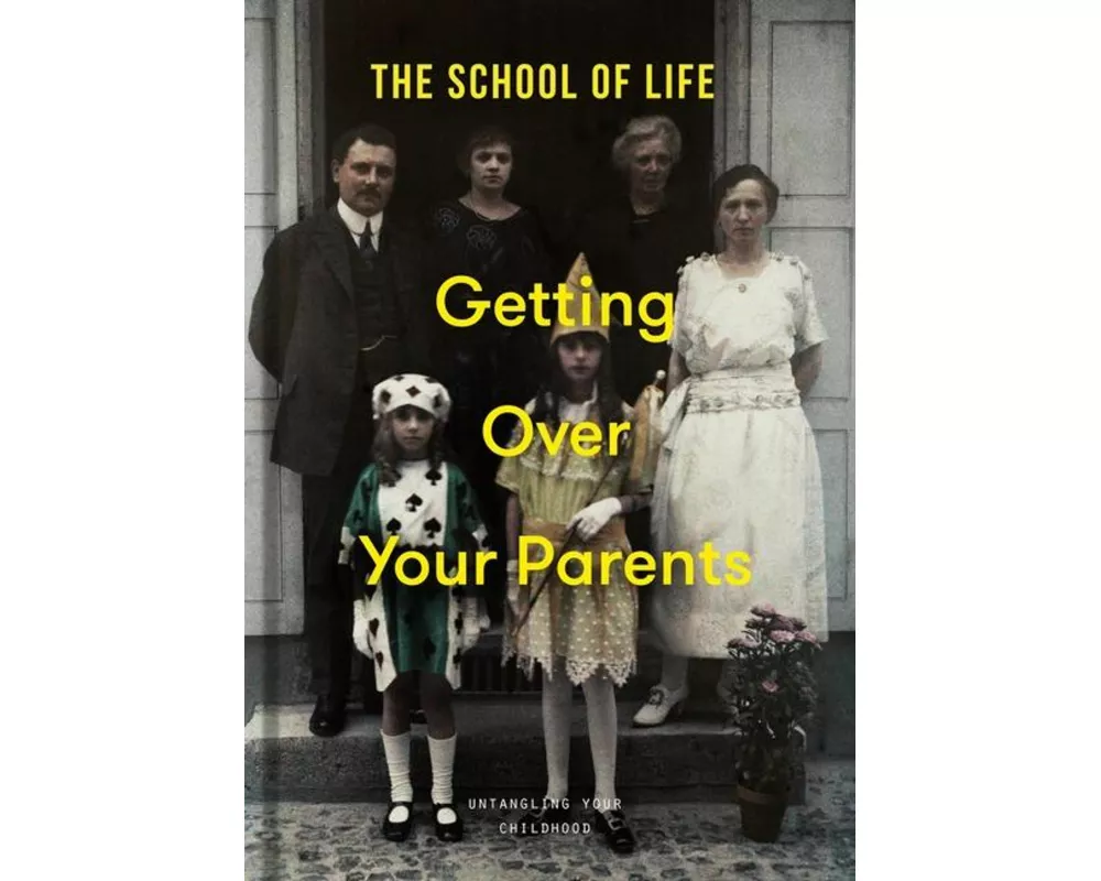 Getting Over Your Parents