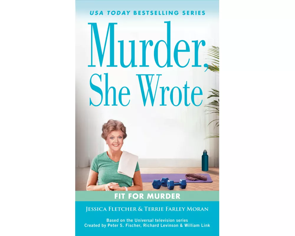 Murder, She Wrote: Fit for Murder