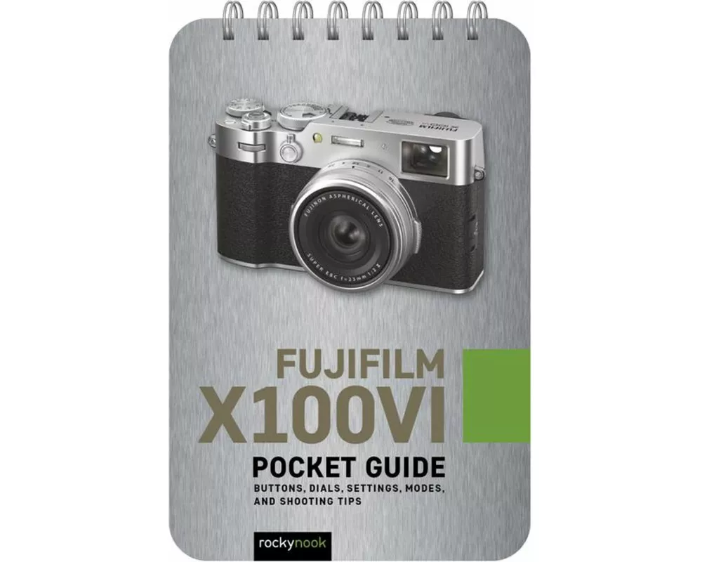 Fujifilm X100vi: Pocket Guide