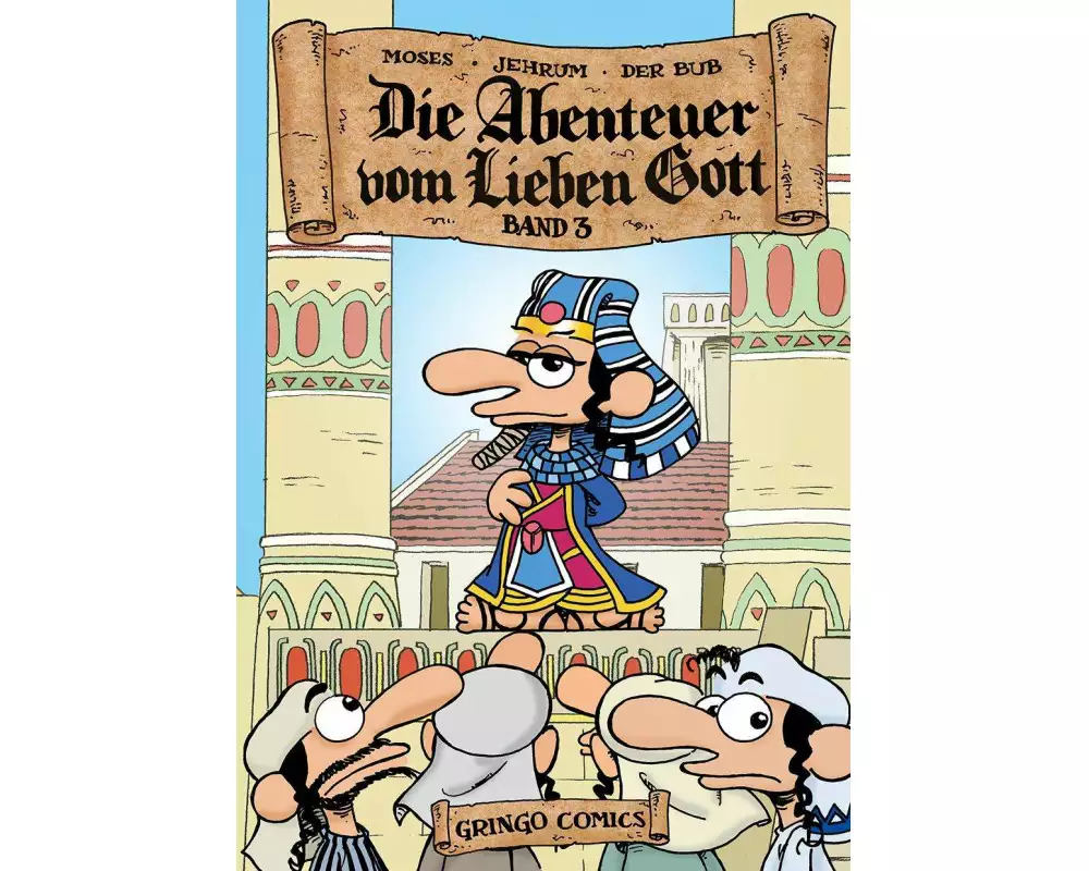 Die Abenteuer vom lieben Gott 3