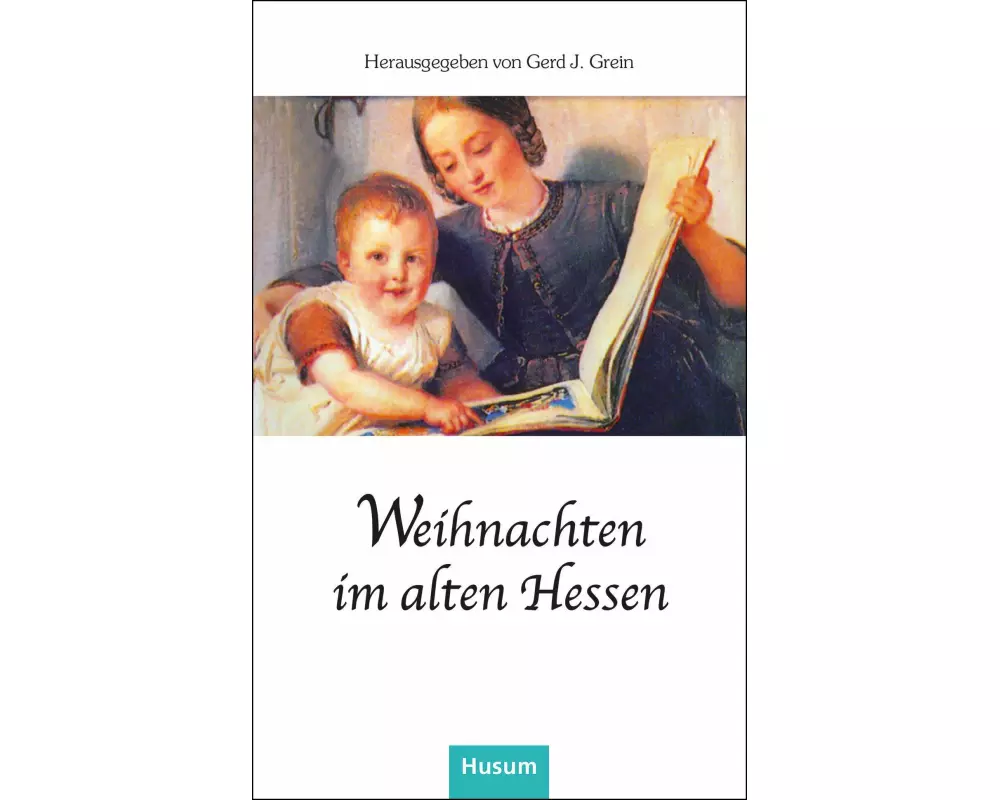 Weihnachten im alten Hessen