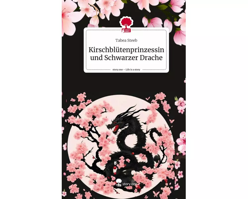 Kirschblütenprinzessin und Schwarzer Drache. Life is a Story - story.one