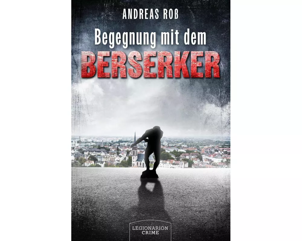 Begegnung mit dem Berserker